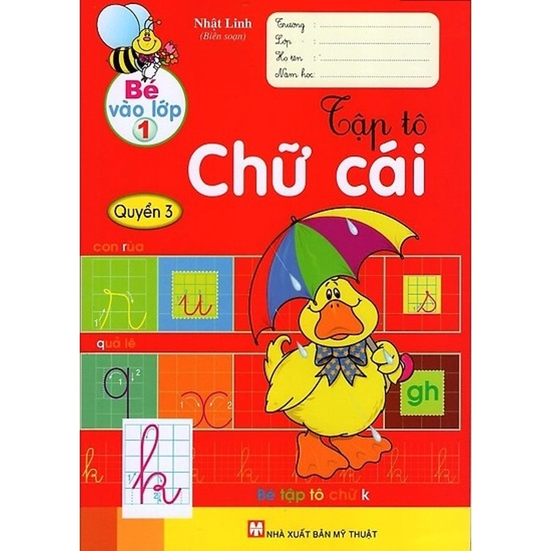 Tập Tô Chữ Cái Q3-Bé Vào Lớp 1