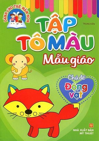 Tập Tô Màu Mẫu Giáo - Chủ Đề Động Vật