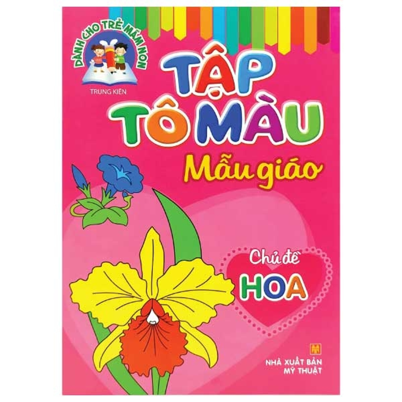 Tập Tô Màu Mẫu Giáo-Chủ Đề Hoa
