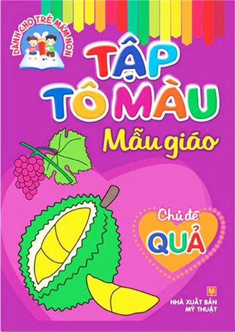 Tập Tô Màu Mẫu Giáo - Chủ Đề Quả