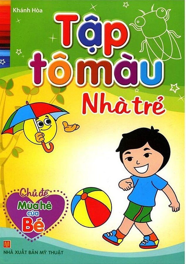 Tập Tô Màu Nhà Trẻ - Chủ Đề Mùa Hè Của Bé