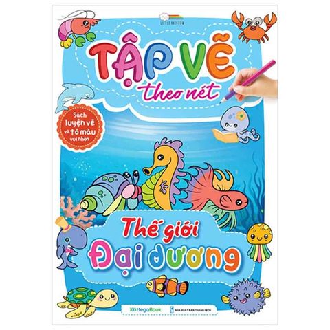 Tập Vẽ Theo Nét - Thế Giới Đại Dương