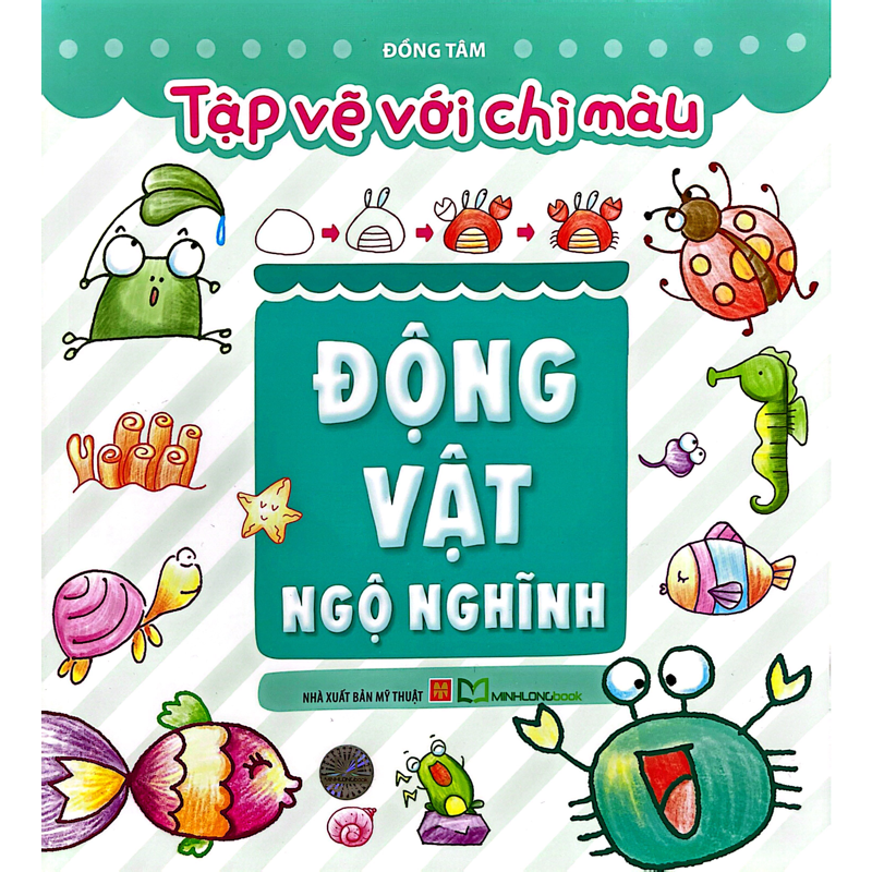 Tập Vẽ Với Chì Màu - Động Vật Ngộ Nghĩnh