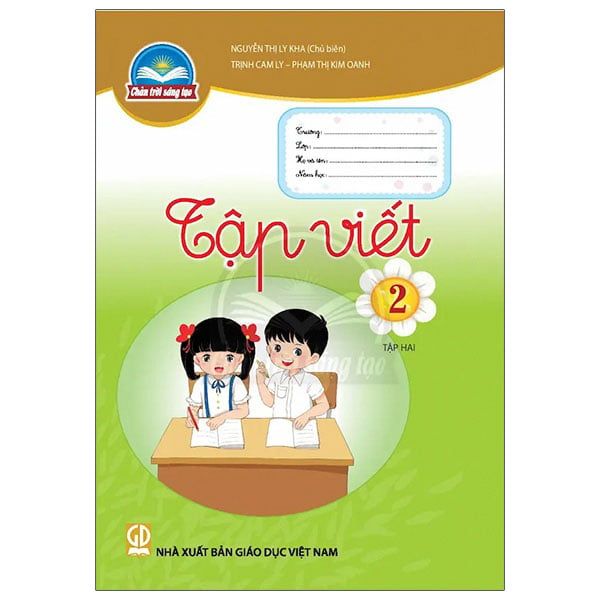Sách Giáo Khoa Tập Viết Lớp 2 Tập 2 Bộ Chân Trời Sáng Tạo