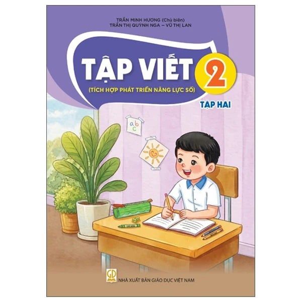 Tập Viết 2 - Tập 2 (Tích Hợp Phát Triển Năng Lực Số) (Phiên Bản 2026)