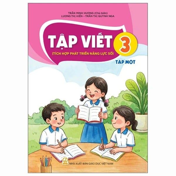 Tập Viết 3 - Tập 1 (Tích Hợp Phát Triển Năng Lực Số) (Phiên Bản 2026)