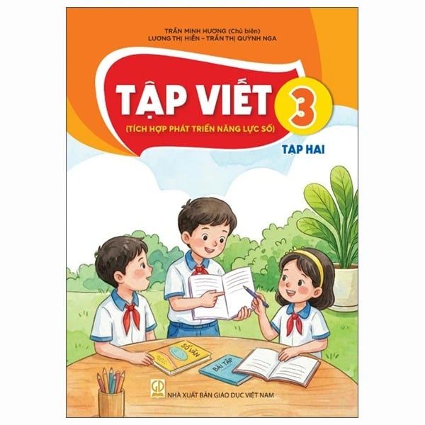 Tập Viết 3 - Tập 2 (Tích Hợp Phát Triển Năng Lực Số) (Phiên Bản 2026)