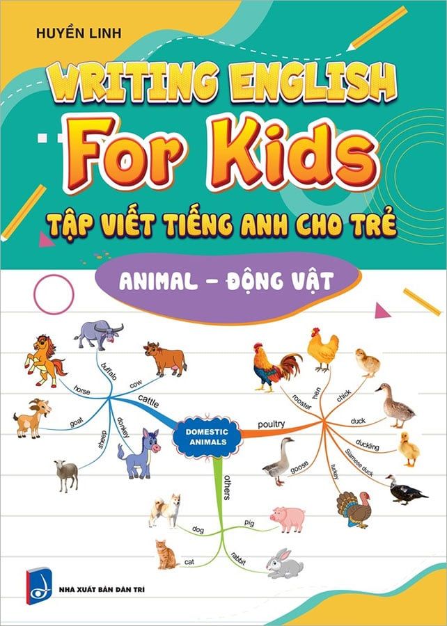 Writing English For Kids - Tập Viết Tiếng Anh Cho Trẻ - Động Vật