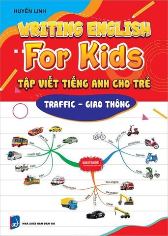 Writing English For Kids - Tập Viết Tiếng Anh Cho Trẻ - Giao Thông