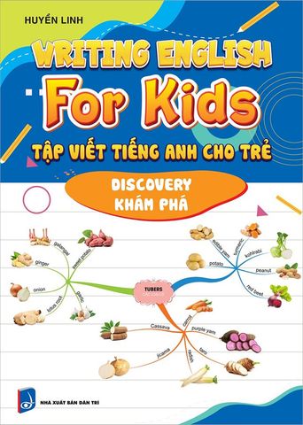 Writing English For Kids - Tập Viết Tiếng Anh Cho Trẻ - Khám Phá