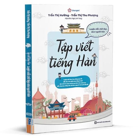 Tập Viết Tiếng Hàn - Luyện Viết Chữ Đẹp Như Người Hàn
