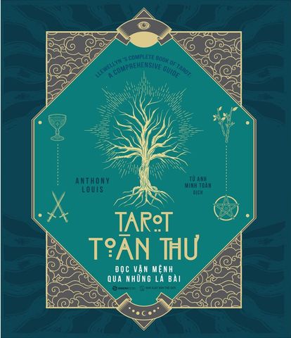 Tarot Toàn Thư - Đọc Vận Mênh Qua Những Lá Bài
