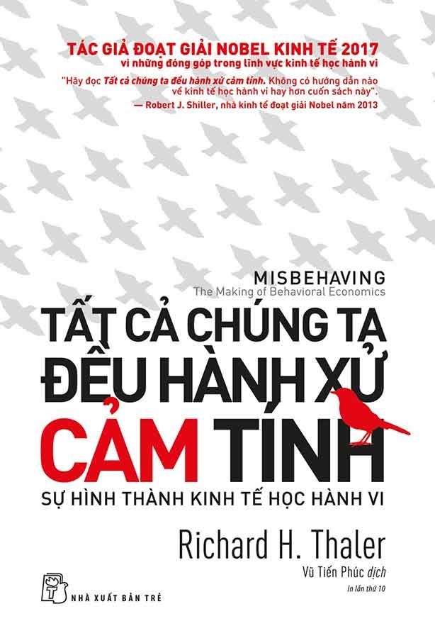 Tất Cả Chúng Ta Đều Hành Xử Cảm Tính (Tái bản năm 2024)