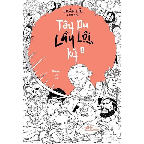 Tây Du Lầy Lội Ký - Tập 1