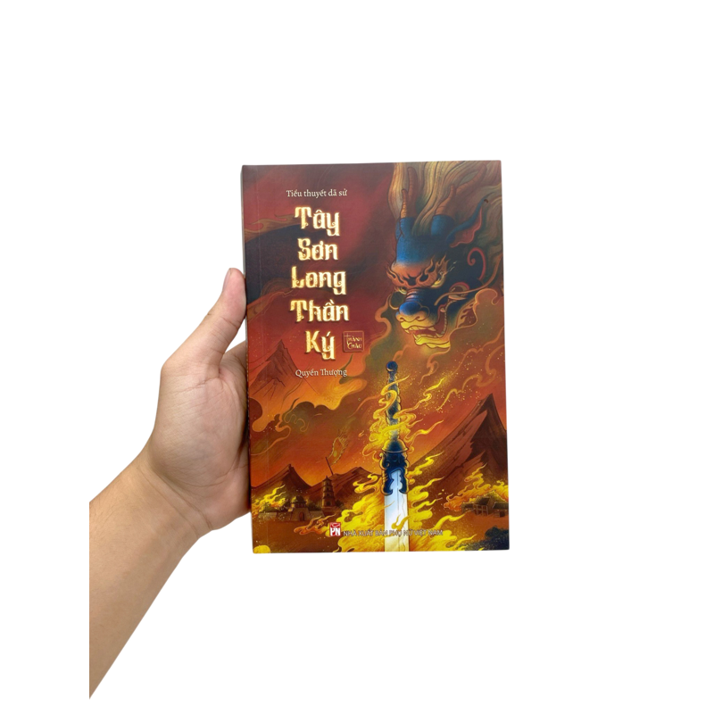 Tây Sơn Long Thần Ký - Quyển Thượng