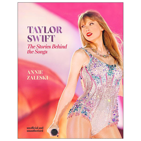 Taylor Swift - The Stories Behind the Songs