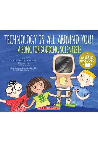 My First Science Songs Stem: Technology Is All Around You