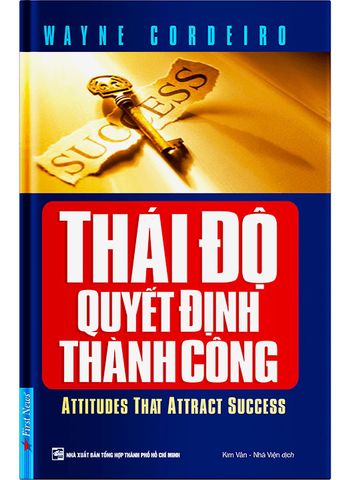 Thái Độ Quyết Định Thành Công (Tái bả năm 2021)
