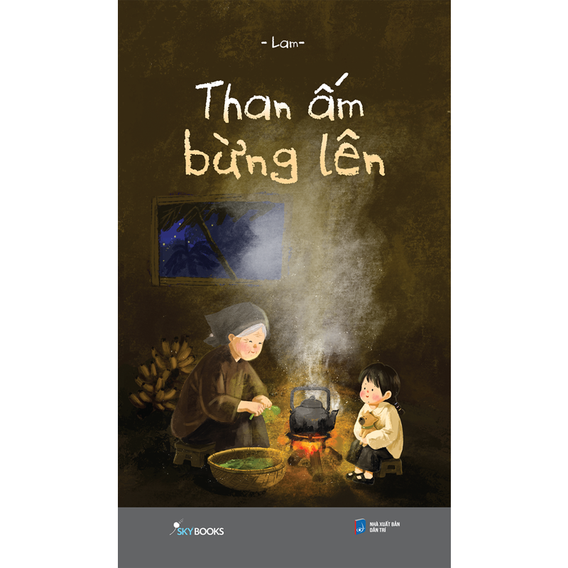 Than Ấm Bừng Lên