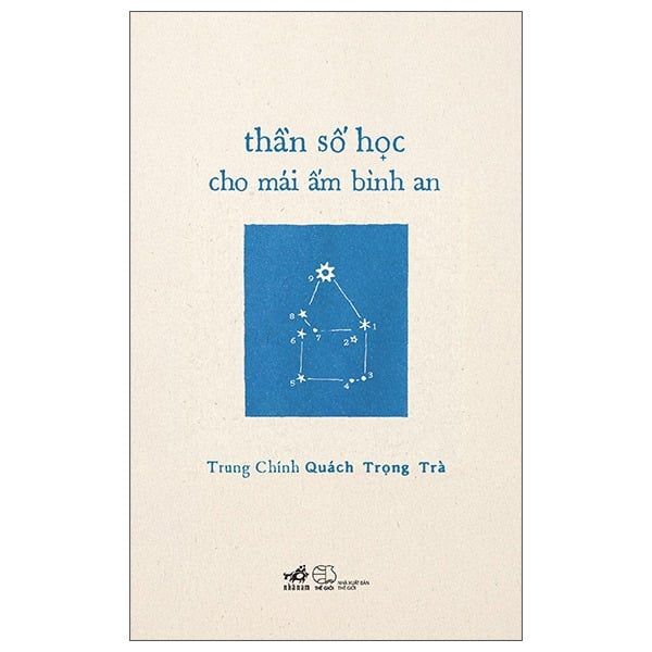 Thần Số Học Cho Mái Ấm Bình An