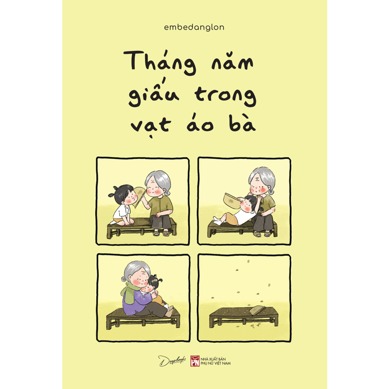 Tháng Năm Giấu Trong Vạt Áo Bà