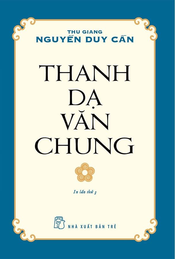 Thanh Dạ Văn Chung (Tái bản năm 2021)