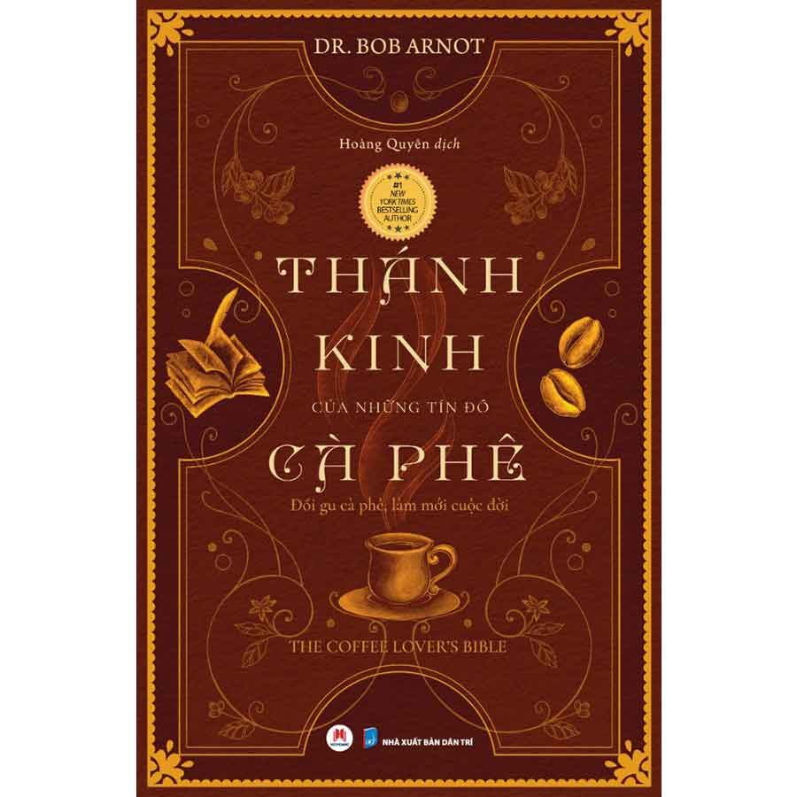 Thánh Kinh Của Những Tín Đồ Cà Phê (Tái bản năm 2025)