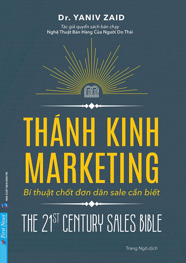 Thánh Kinh Marketing - Bí Thuật Chốt Đơn Dân Sale Cần Biết