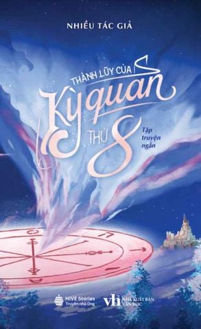 Thành Lũy Của Kỳ Quan Thứ 8