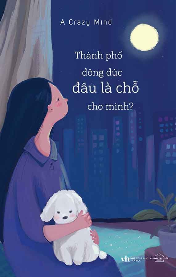 Thành Phố Đông Đúc, Đâu Là Chỗ Cho Mình?
