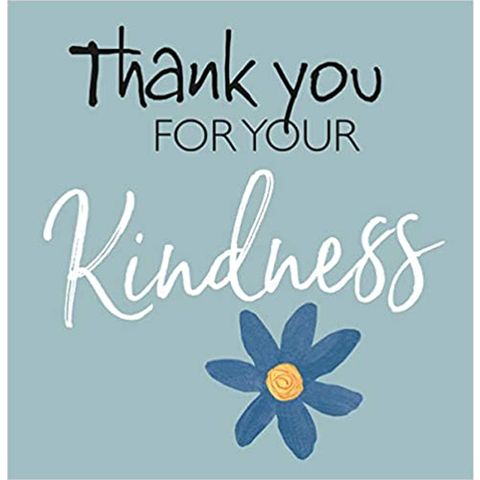 Thank You For Your Kindness