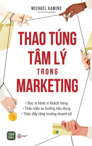 Thao Túng Tâm Lý Trong Marketing