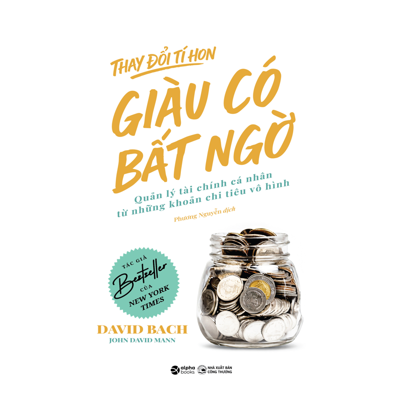 Thay Đổi Tí Hon - Giàu Có Bất Ngờ