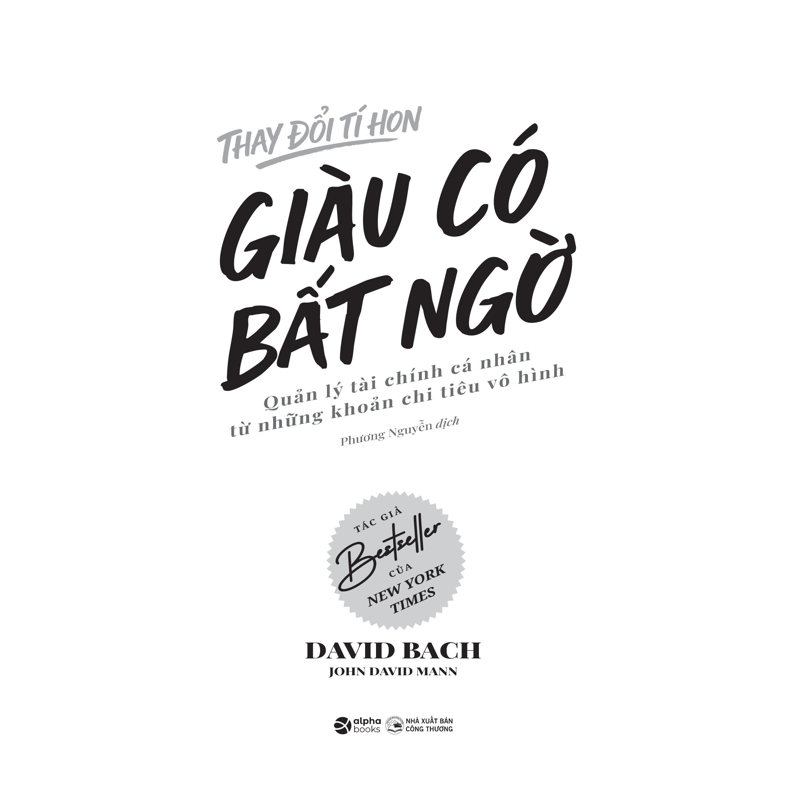 Thay Đổi Tí Hon - Giàu Có Bất Ngờ