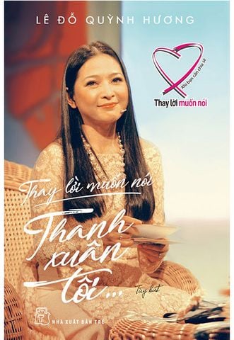 Thay Lời Muốn Nói - Thanh Xuân Tôi…