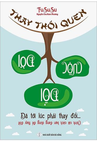 Thay Thói Quen Đổi Cuộc Đời