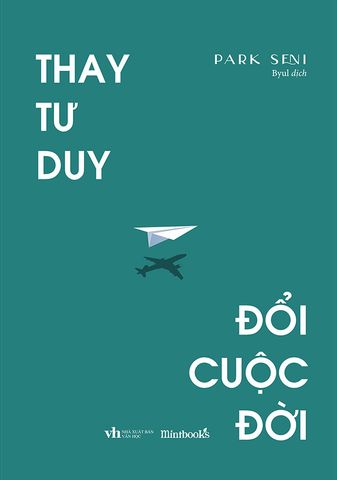 Thay Tư Duy, Đổi Cuộc Đời