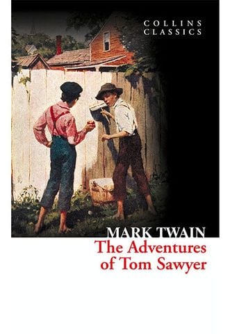 The Adventures of Tom Sawyer (Collins Classics)