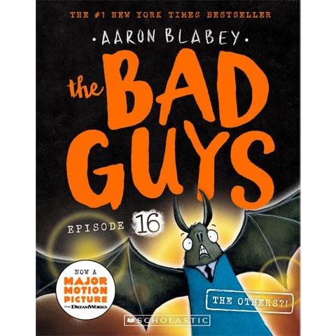 The Bad Guys #16: The Bad Guys In The Others?!
