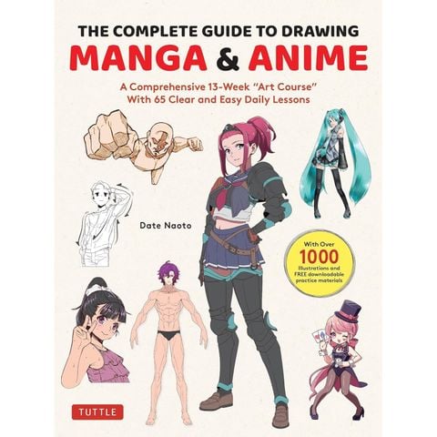 The Complete Guide To Drawing Manga And Anime