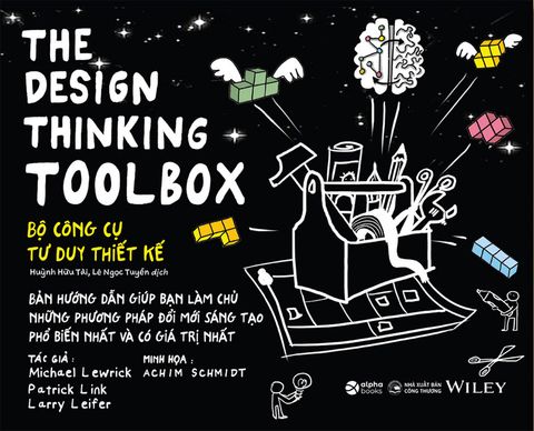 The Design Thinking Toolbox - Bộ Công Cụ Tư Duy Thiết Kế