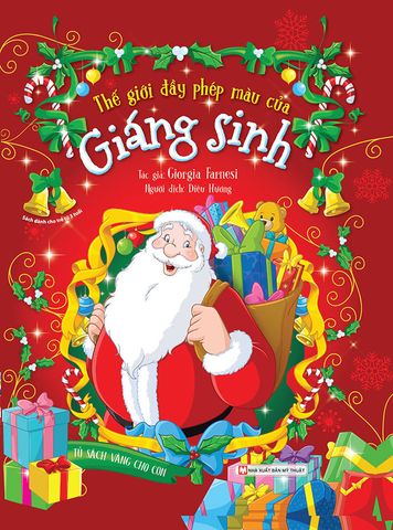 Thế Giới Đầy Phép Màu Của Giáng Sinh