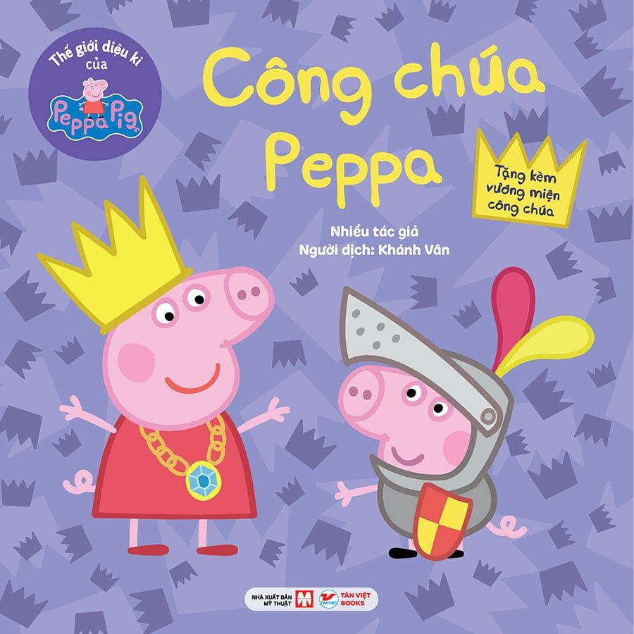Thế Giới Diệu Kì Của Peppa Pig - Công Chúa Peppa
