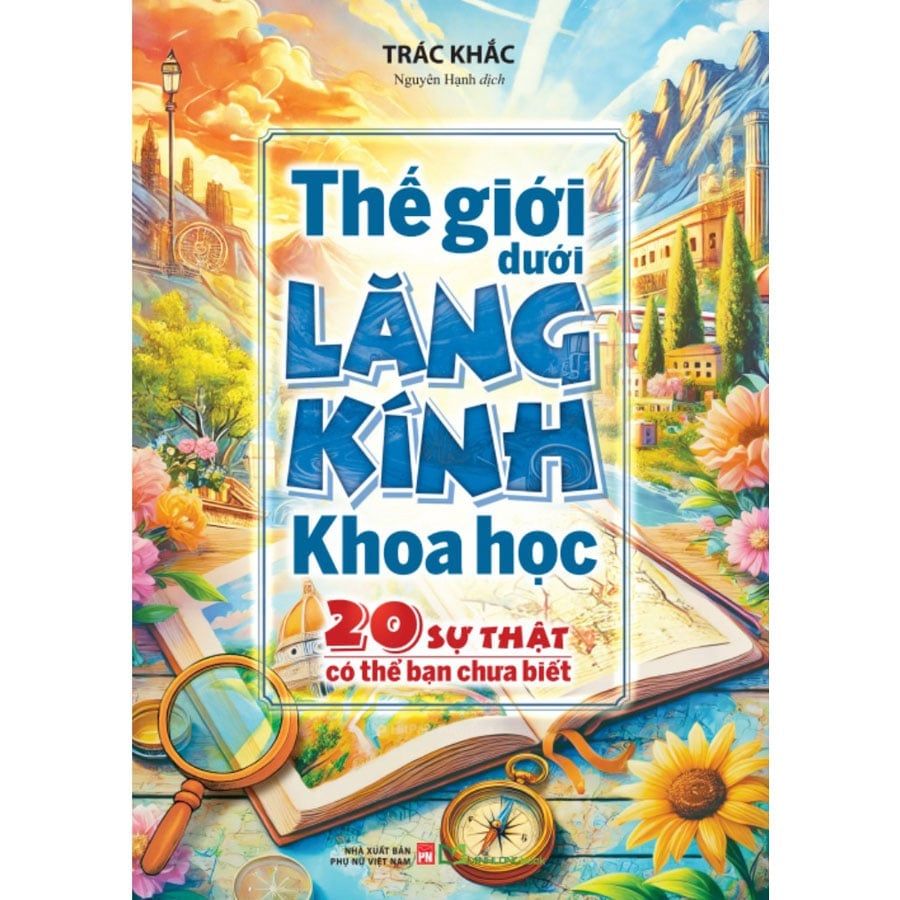 Thế Giới Dưới Lăng Kính Khoa Học: 20 Sự Thật Có Thể Bạn Chưa Biết