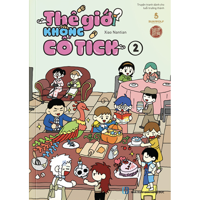 Thế Giới Không Cổ Tích - Tập 2