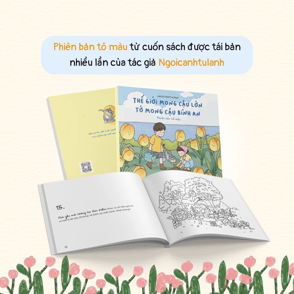 Thế Giới Mong Cậu Lớn Tớ Mong Cậu Bình An (Tô Màu)