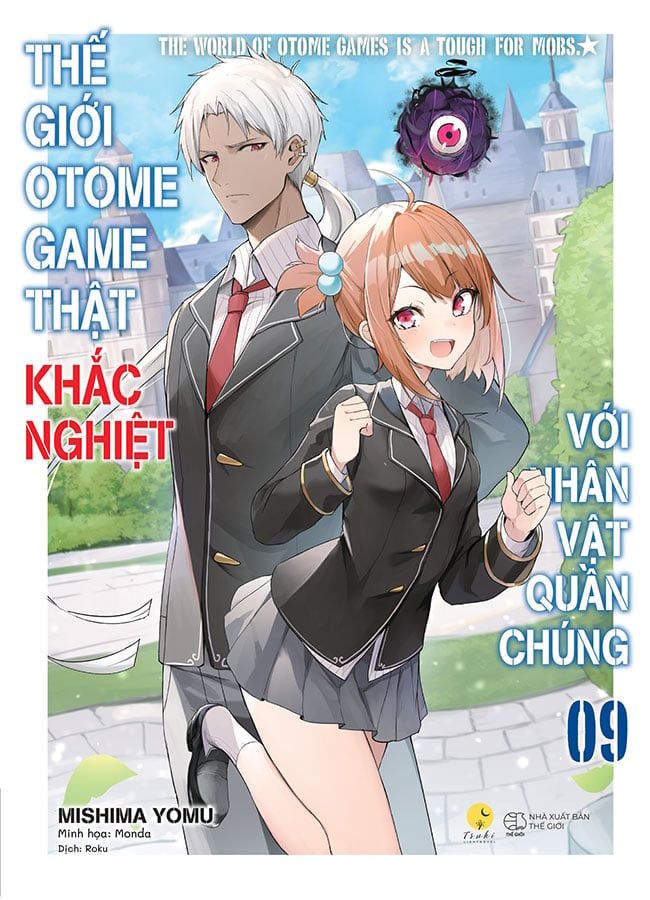 Thế Giới Otome Game Thật Khắc Nghiệt Với Nhân Vật Quần Chúng - Tập 9