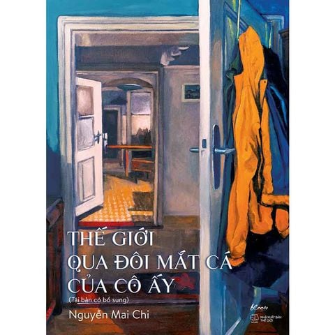 Thế Giới Qua Đôi Mắt Cá Của Cô Ấy (Tái bản năm 2025)