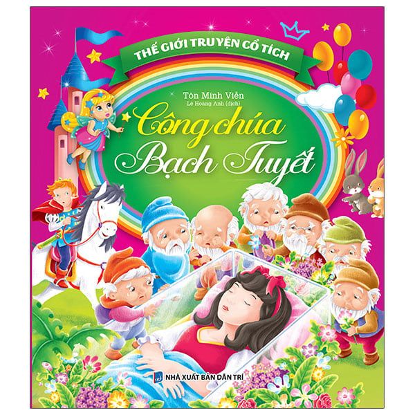 Thế Giới Truyện Cổ Tích - Công Chúa Bạch Tuyết