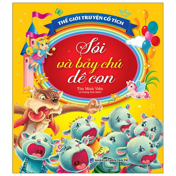 Thế Giới Truyện Cổ Tích - Sói Và Bảy Chú Dê Con